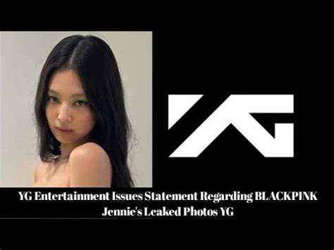 jennie leaked|YG makes statement on leaked photos of。